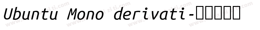 Ubuntu Mono derivati字体转换